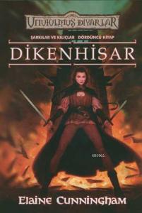 Dikenhisar; Şarkılar ve Kılıçlar 4