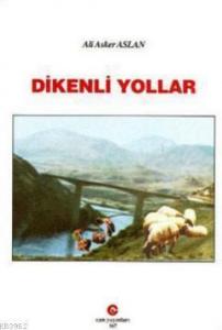 Dikenli Yollar
