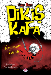 Dikiş Kafa;Korsanın Gözü