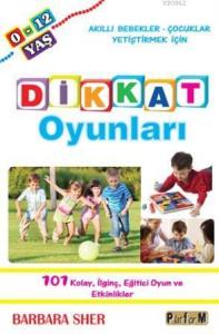 Dikkat Oyunları; 0-12 Yaş