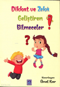 Dikkat ve Zekâ Geliştiren Bilmeceler