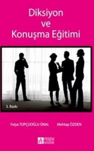 Diksiyon ve Konuşma Eğitimi