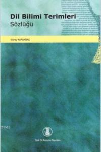 Dil Bilimi Terimleri Sözlüğü