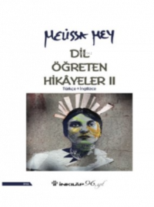 Dil Öğreten Hikayeler - 2 Türkçe - İngilizce