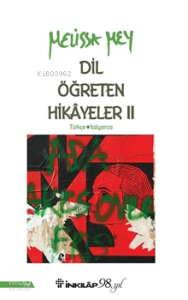 Dil Öğreten Hikayeler 2: Türkçe - İtalyanca