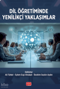 Dil Öğretiminde Yenilikçi Yaklaşımlar