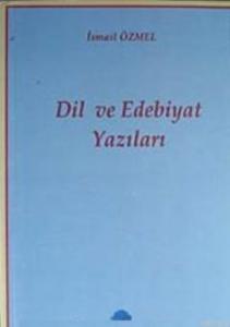 Dil ve Edebiyat Yazıları