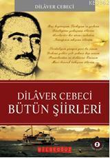 Dilaver Cebeci Bütün Şiirleri