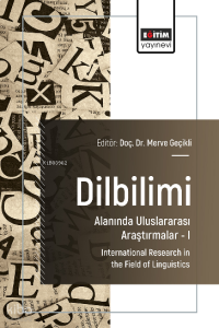 Dilbilimi Alanında Uluslararası Araştırmalar –I