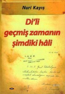 Di'li Geçmiş Zamanın Şimdiki Hali