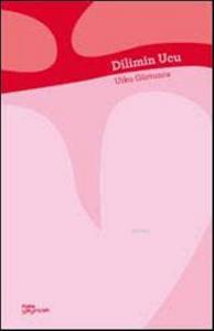 Dilimin Ucu