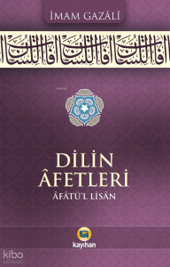 Dilin Afetleri (Âfâtü’l-Lisân)