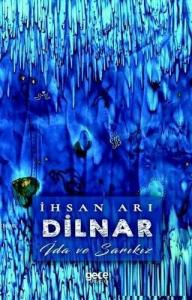 Dilnar; İda ve Sarı Kız