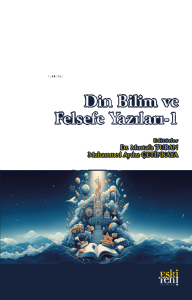 Din Bilim ve Felsefe Yazıları-1