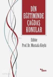 Din Eğitiminde Çağdaş konular