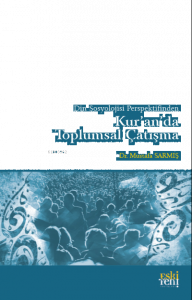 Din Sosyolojisi Perspektifinden Kur'an'da Toplumsal Çatışma