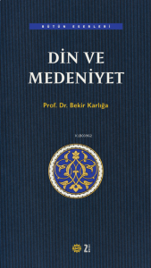 Din ve Medeniyet