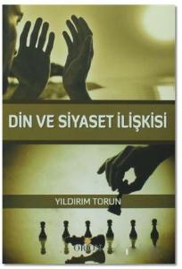 Din ve Siyaset İlişkisi