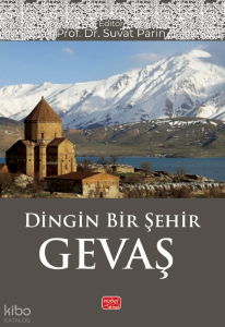 Dingin Bir Şehir Gevaş