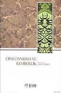 Dini Danışma ve Rehberlik