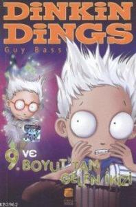 Dinkin Dings ve 9. Boyut'tan Gelen İkizi; Dinkin Dings'in Maceraları (8-12 Yaş)