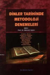 Dinler Tarihinde Metodoloji Denemeleri