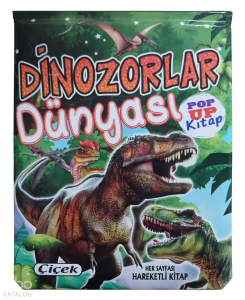 Dinozorlar Dünyası - Pop Up Kitap