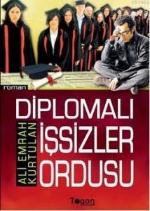 Diplomalı İşsizler Ordusu