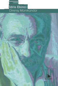 Direniş Mümkündür