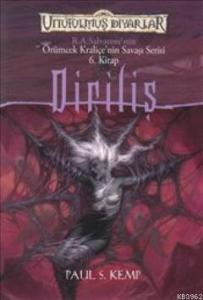 Diriliş; Örümcek Kraliçe'nin Savaşı Serisi 6