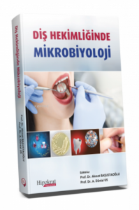Diş Hekimliğinde Mikrobiyoloji