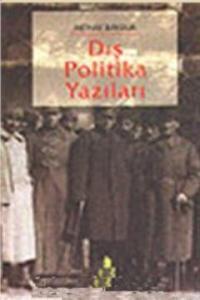 Dış Politika Yazıları