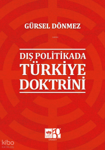 Dış Politikada Türkiye Doktrini