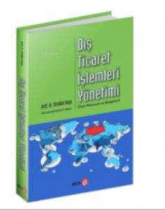 Dış Ticaret İşlemleri Yönetimi