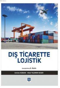 Dış Ticarette Lojistik