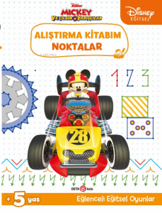Disney Eğitsel Mickey ve Çılgın Yarışçılar Alıştırma Kitabım Noktalar