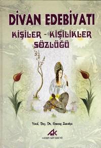 Divan Edebiyatı; Kişiler Kişilikler Sözlüğü