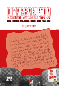 Diyarbakır’da Devrimci Mücadele 1976-86