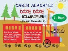 Dize Dize Bilmeceler; Şiirimsi Bilmeceler 2