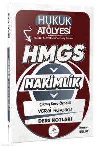 Dizgi Kitap 2026 Hukuk Atölyesi HMGS Hakimlik Hukuk Mesleklerine Giriş Sınavı Çıkmış Soru Örnekli Vergi Hukuku Ders Notları