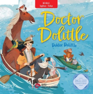 Doctor Dolittle - Doktor Dolittle;İngilizce Öğreniyorum - İki Dilli Kitaplar