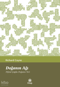 Doğanın Ağı - Dijital Çağda Doğanın Yeri