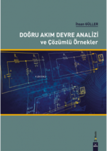 Doğru Akım Devre Analizi Ve Çözümlü Örnekler