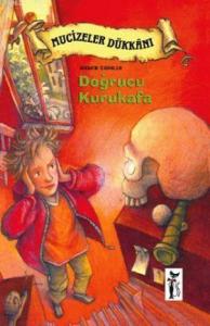 Doğrucu Kurukafa; Mucizeler Dükkanı
