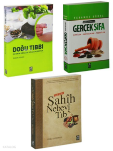 Doğu Tıbbı ve Sahih Nebevi Tıp Gerçek Şifa Seti (3 Kitap)