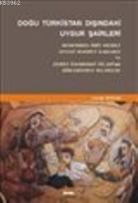 Doğu Türkistan Dışındaki Uygur Şairleri