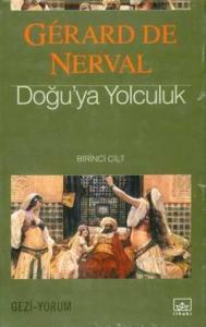 Doğu´ya Yolculuk 1