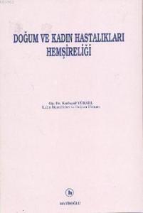 Doğum ve Kadın Hastalıkları Hemşireliği