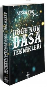 Doğu'nun Dasa Teknikleri