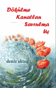 Dökülme Kanatlan Savrulma Uç